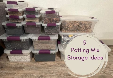 5 Potting Mix Storage Ideas