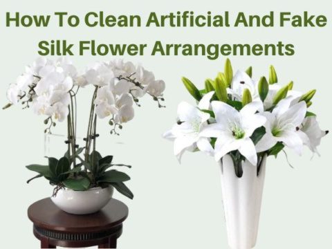 How To Clean Artificial And Fake Silk Flower Arrangements